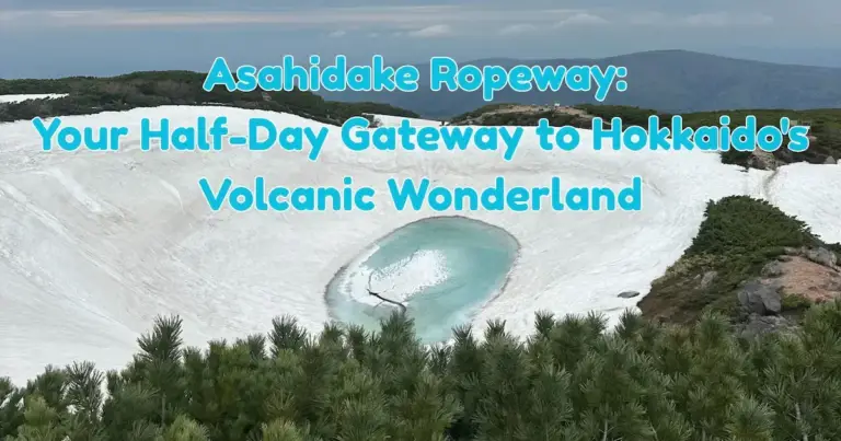 Half-Day Hokkaido Highlight: Your Easy Guide to Visiting Asahidake Ropeway