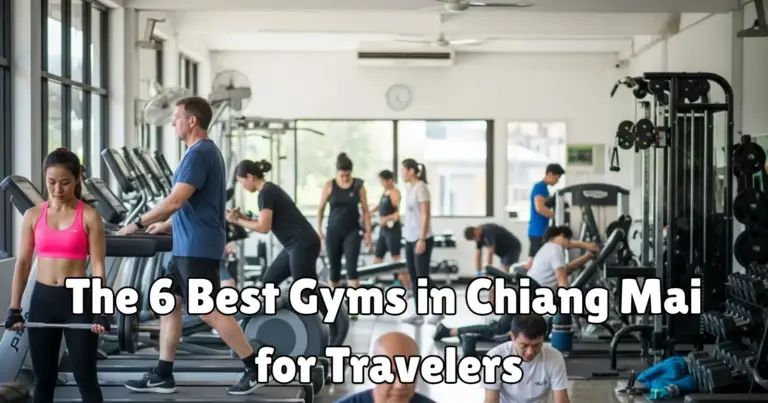 Best Gyms in Chiang Mai for Travelers (Including Prices)