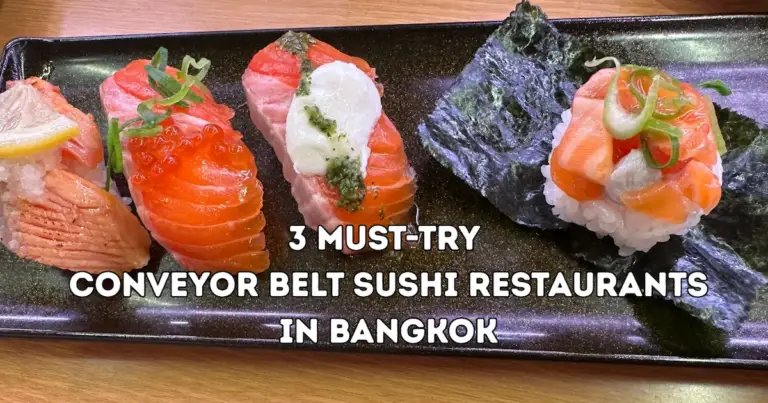 3 Must-Try Conveyor Belt Sushi Restaurants in Bangkok