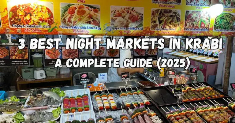 A vibrant food stall at a Krabi night market displays fresh seafood skewers and a large menu. The text "3 Best Night Markets in Krabi: A Complete Guide (2025)" is overlaid on the image.
