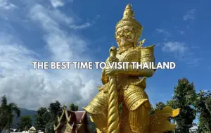 The Best Time to Visit Thailand: Why You Should Choose September Over December