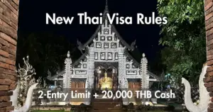 Thailand Visa Rules 2026: The 2-Entry Limit and the 20,000 THB Cash Rule