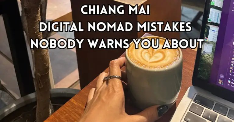 8 Chiang Mai Mistakes Digital Nomads Make in 2026 (& What to Do Instead)